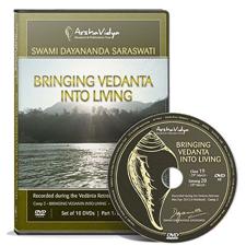 Bringing Vedanta Into Living