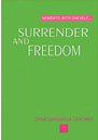 Surrender and Freedom